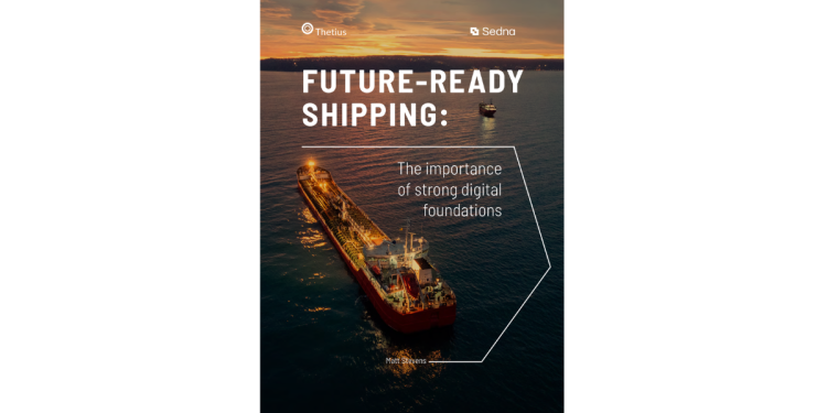 Future-ready shipping: The importance of strong digital foundations